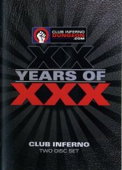 Club Inferno, Club Inferno XX Years Of XXX