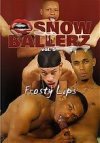 Flava Works, Snow Ballerz 5: Frosty Lips